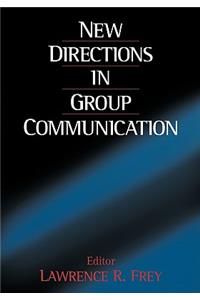 New Directions in Group Communication