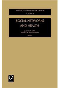 Social Networks and Health