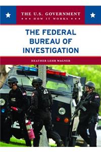 The Federal Bureau of Investigation