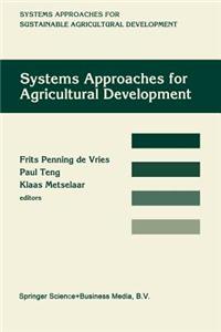 Systems Approaches for Agricultural Development