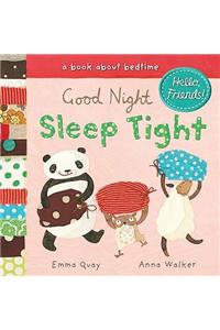 Good Night, Sleep Tight