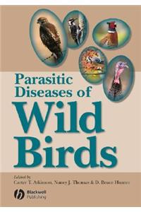 Parasitic Diseases of Wild Birds