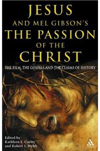 Jesus and Mel Gibson's the Passion of the Christ