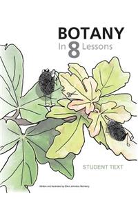 Botany in 8 Lessons; Student Text