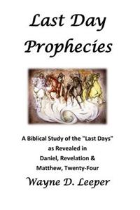 Last Day Prophecies