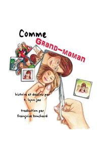 Comme Grand-maman