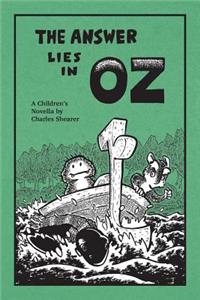 The Answer Lies in Oz