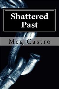 Shattered Past