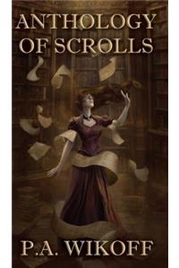 Anthology of Scrolls