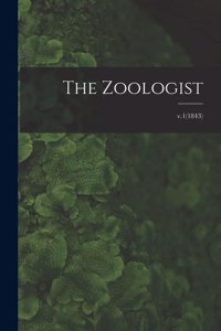 The Zoologist; v.1(1843)