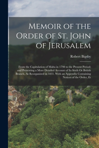 Memoir of the Order of St. John of Jerusalem