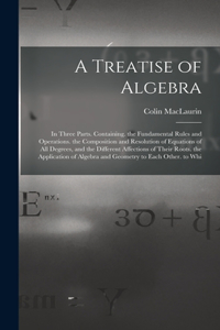 Treatise of Algebra