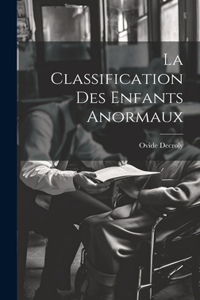 Classification Des Enfants Anormaux