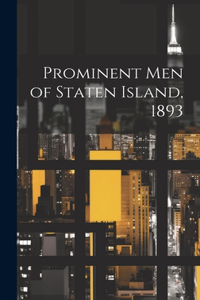 Prominent Men of Staten Island, 1893