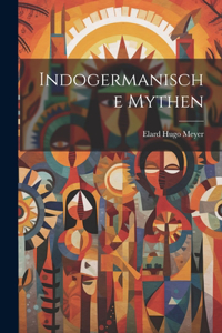 Indogermanische Mythen