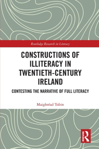 Constructions of Illiteracy in Twentieth-Century Ireland