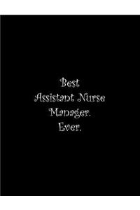 Best Assistant Nurse Manager. Ever