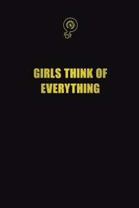 Girls Think of Everything