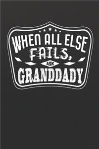 When All Else Fails Ask Granddady