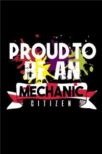 Proud to be mechanic citizen