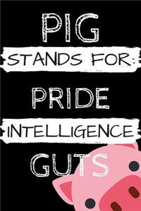 Pig Stands for