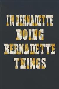 I'm Bernadette Doing Bernadette Things