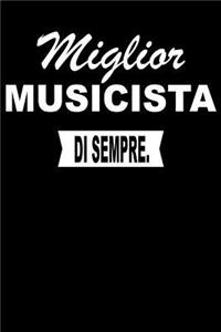 Miglior Musicista Di Sempre.