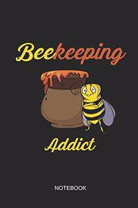 Beekeeping Addict Notebook