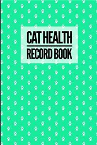 Cat Health Record Book: Paw Print Green Design Journal Notebook For Feline Health, Vetenerian Details, Vaccinations, Health Log, Vet Visits and Appointments