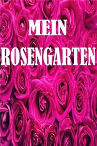 Mein Rosen Garten