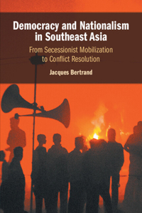 Democracy and Nationalism in Southeast Asia