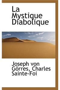 La Mystique Diabolique