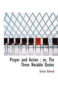 Prayer and Action