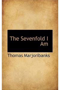The Sevenfold I Am