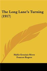 Long Lane's Turning (1917)