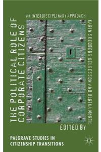 The Political Role of Corporate Citizens