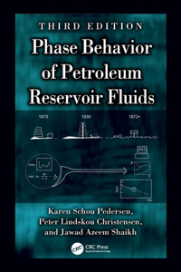 PHASE BEHAVIOR PETROLEUM RESERVOIR