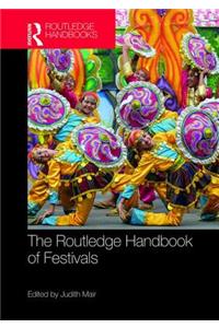The Routledge Handbook of Festivals
