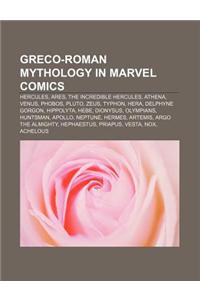 Greco-Roman Mythology in Marvel Comics