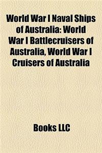 World War I Naval Ships of Australia