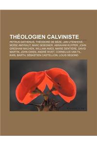 Theologien Calviniste