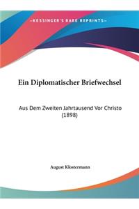 Ein Diplomatischer Briefwechsel