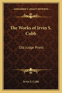 Works of Irvin S. Cobb