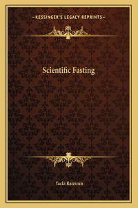Scientific Fasting