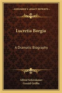 Lucretia Borgia