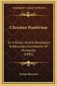 Christian Positivism
