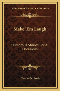 Make 'Em Laugh