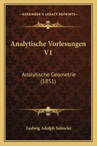 Analytische Vorlesungen V1