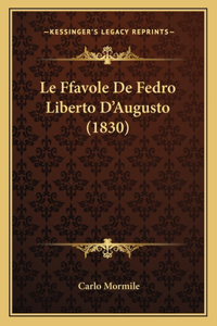 Le Ffavole De Fedro Liberto D'Augusto (1830)