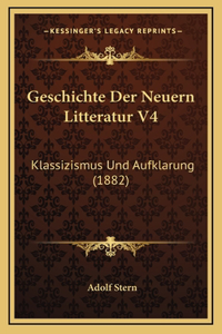 Geschichte Der Neuern Litteratur V4